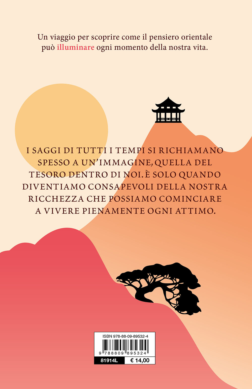 Il segreto è dentro di te::Il meglio della saggezza orientale per ispirare ogni tua scelta