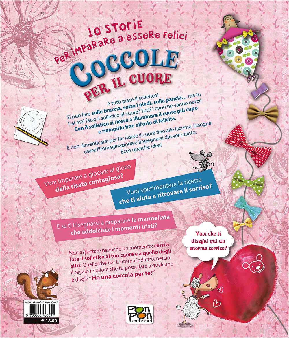 Coccole per il cuore::10 storie per imparare a essere felici