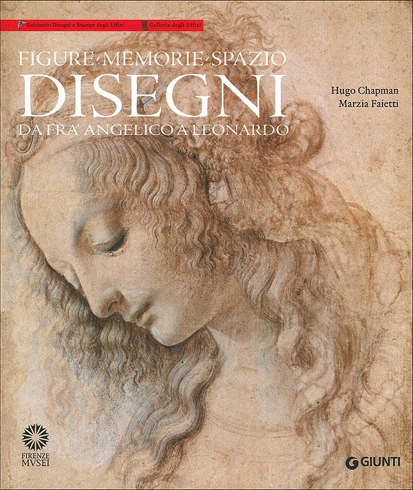 Figure, memorie, spazio. Disegni da Fra' Angelico a Leonardo