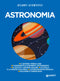 Astronomia::Il sistema Terra-Luna -  Coordinate e strumenti astronomici - Il Sole e il sistema solare - Le stelle e la nostra Galassia - Le esplorazioni spaziali - Galassie e cosmologia