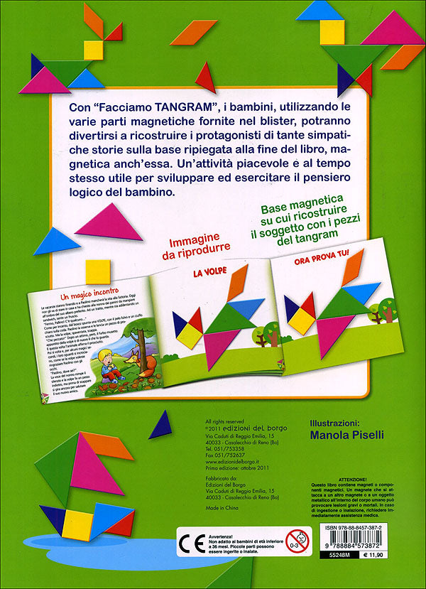 Facciamo Tangram::Leggi le storie e gioca a ricomporre i soggetti con i magneti