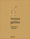 Museo Galileo::Masterpieces of Science - Catalogue