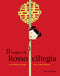 Il sogno di Rossociliegia