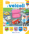 I veicoli::Apri le finestrelle e scopri i nomi di tantissimi veicoli! - Con più di 140 finestrelle