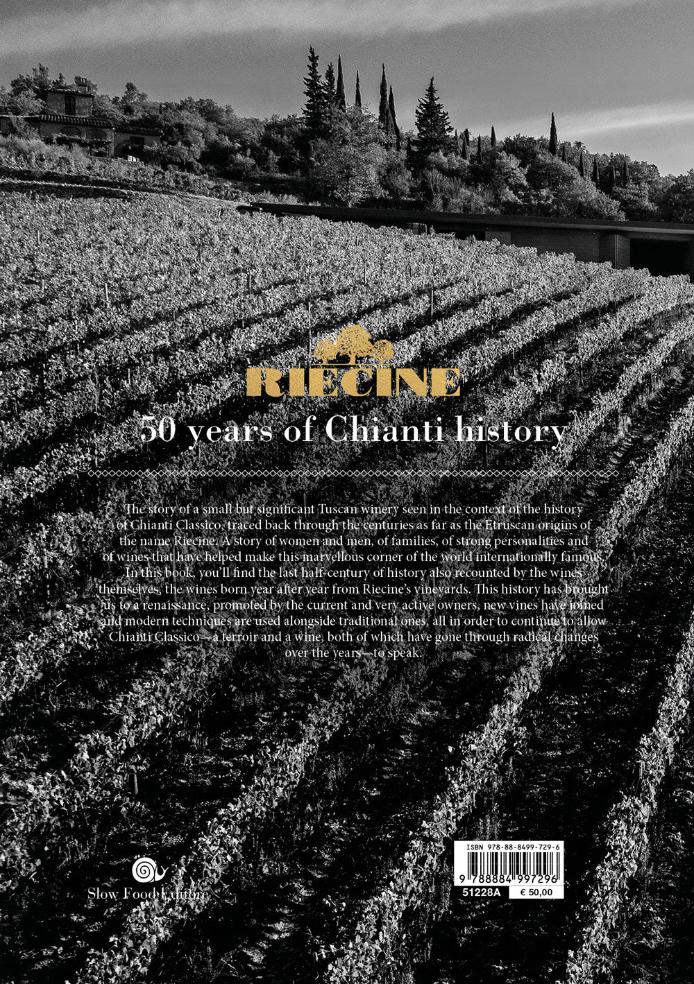 Riecine::50 years of Chianty history