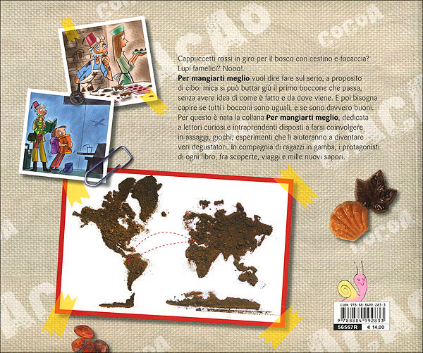 Il cioccolato: diario di un lungo viaggio::All'interno la scheda per diventare un vero assaggiatore!