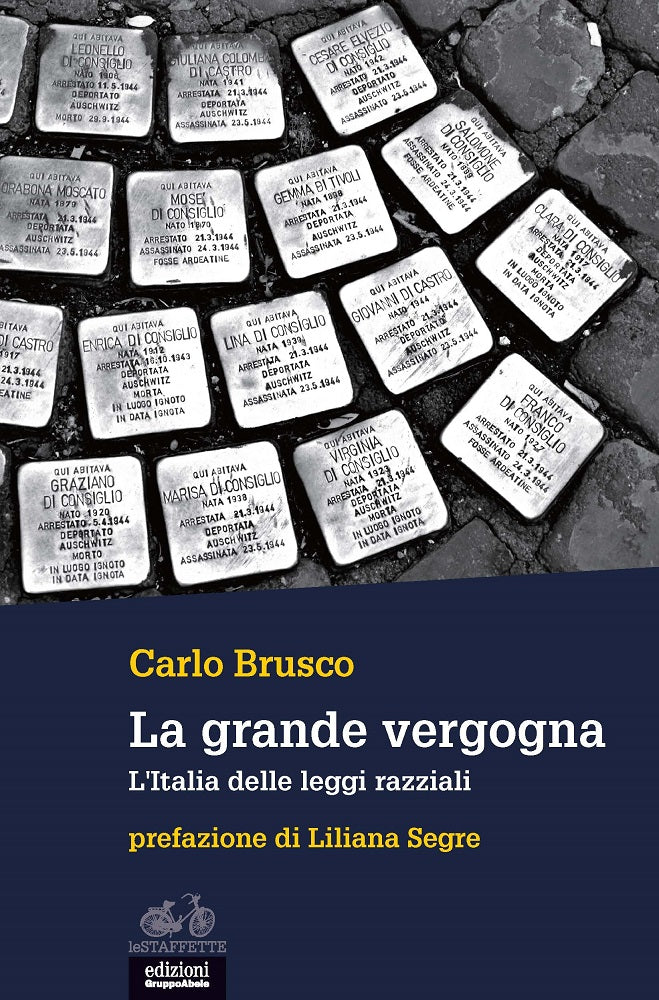La grande vergogna::L'Italia delle leggi razziali