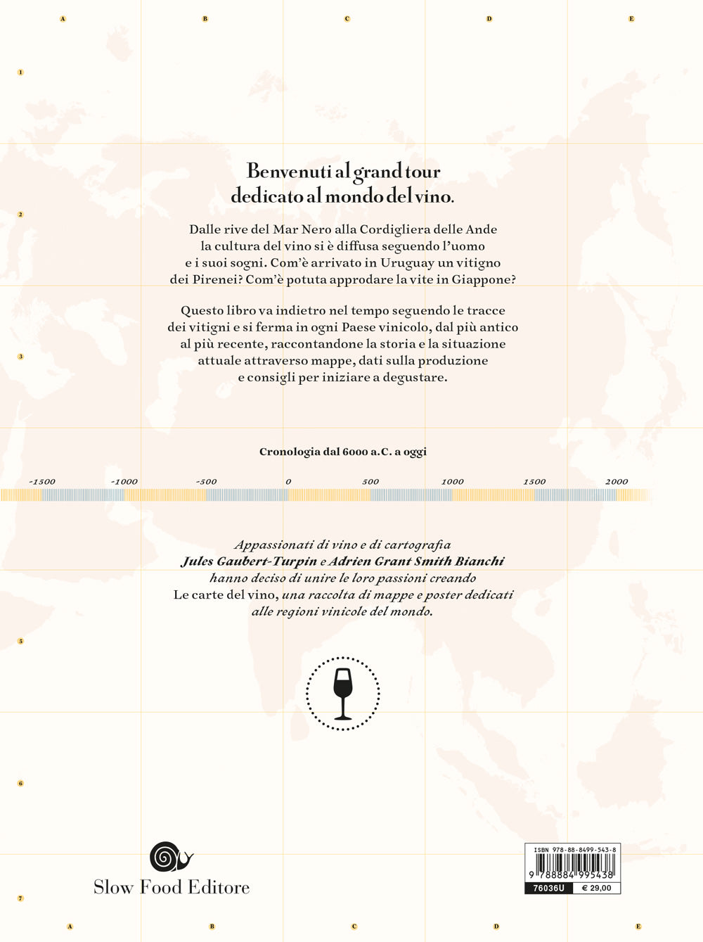 Le carte del vino::Atlante dei vigneti del mondo - 56 Paesi, 100 carte geografiche 8000 anni di storia