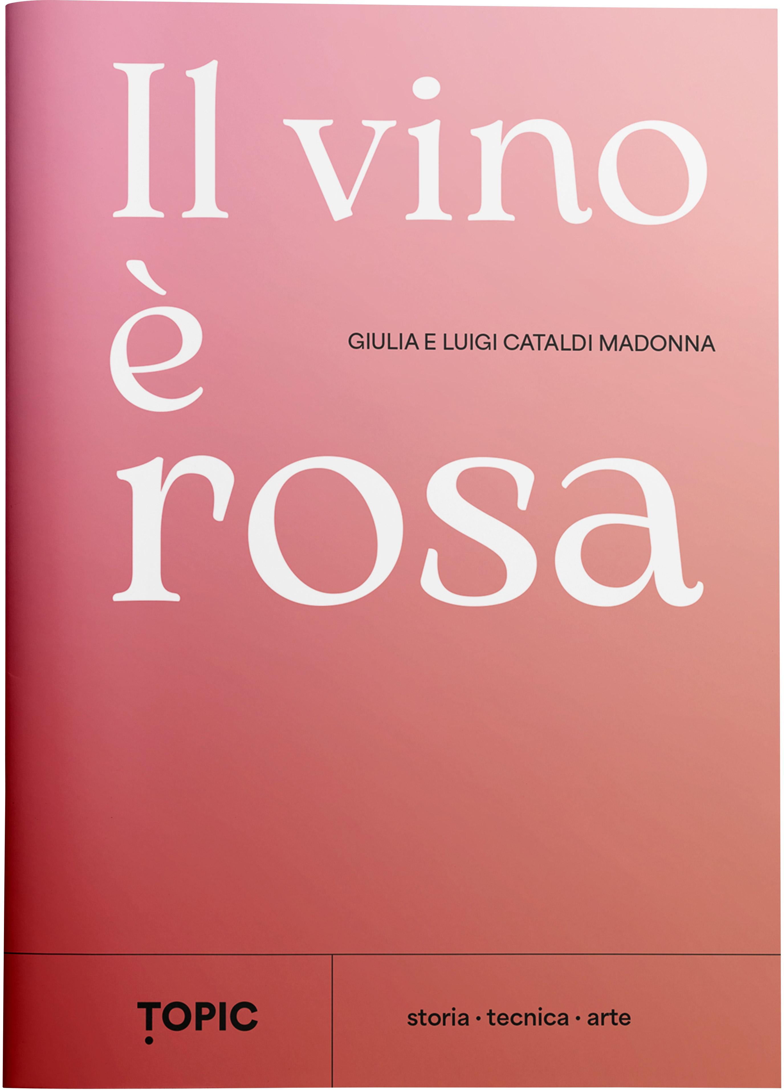 Il vino è rosa