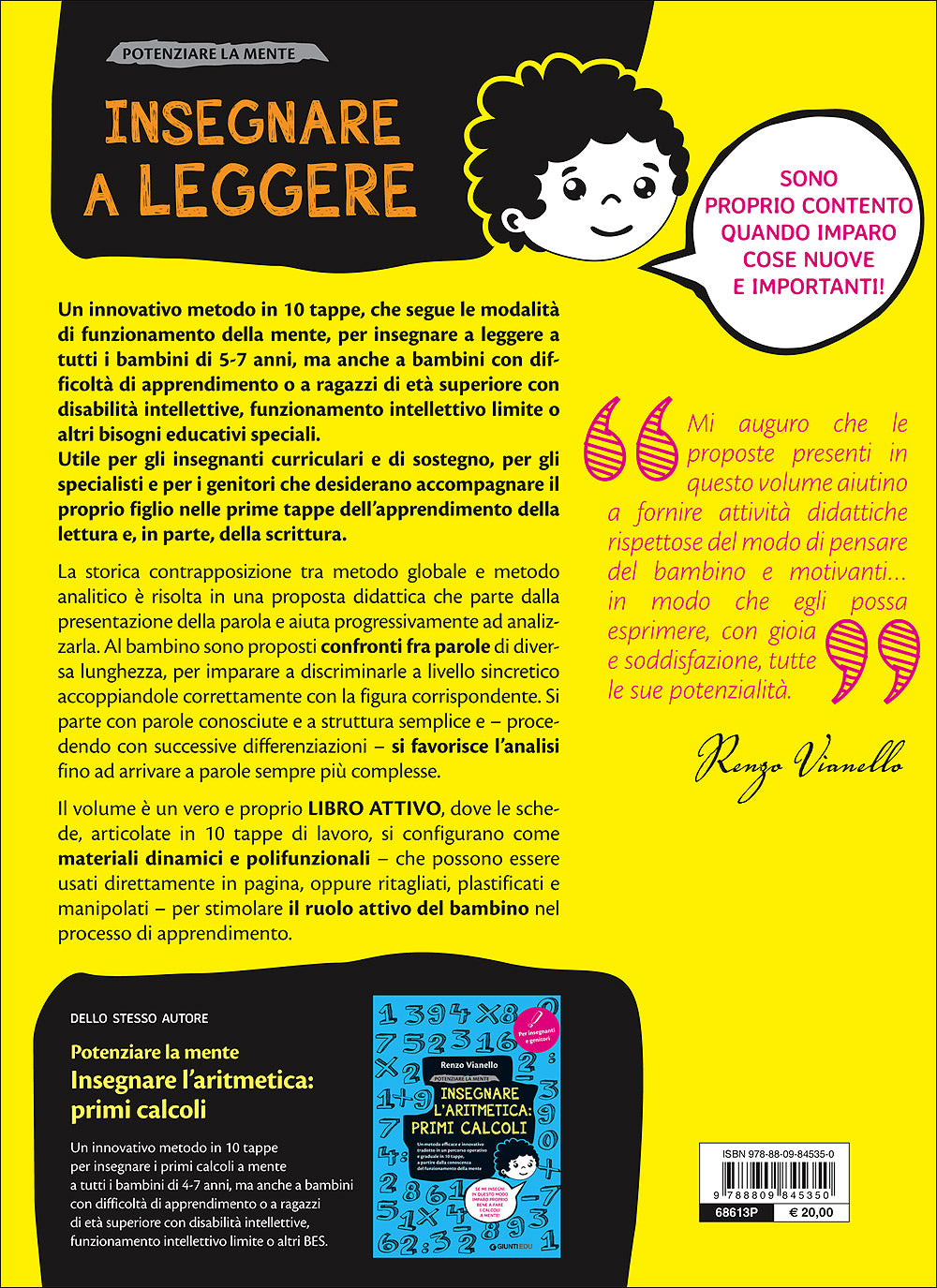 Insegnare a leggere::Un metodo efficace e innovativo tradotto in un percorso operativo e graduale in 10 tappe, a partire dalla conoscenza del funzionamento della mente