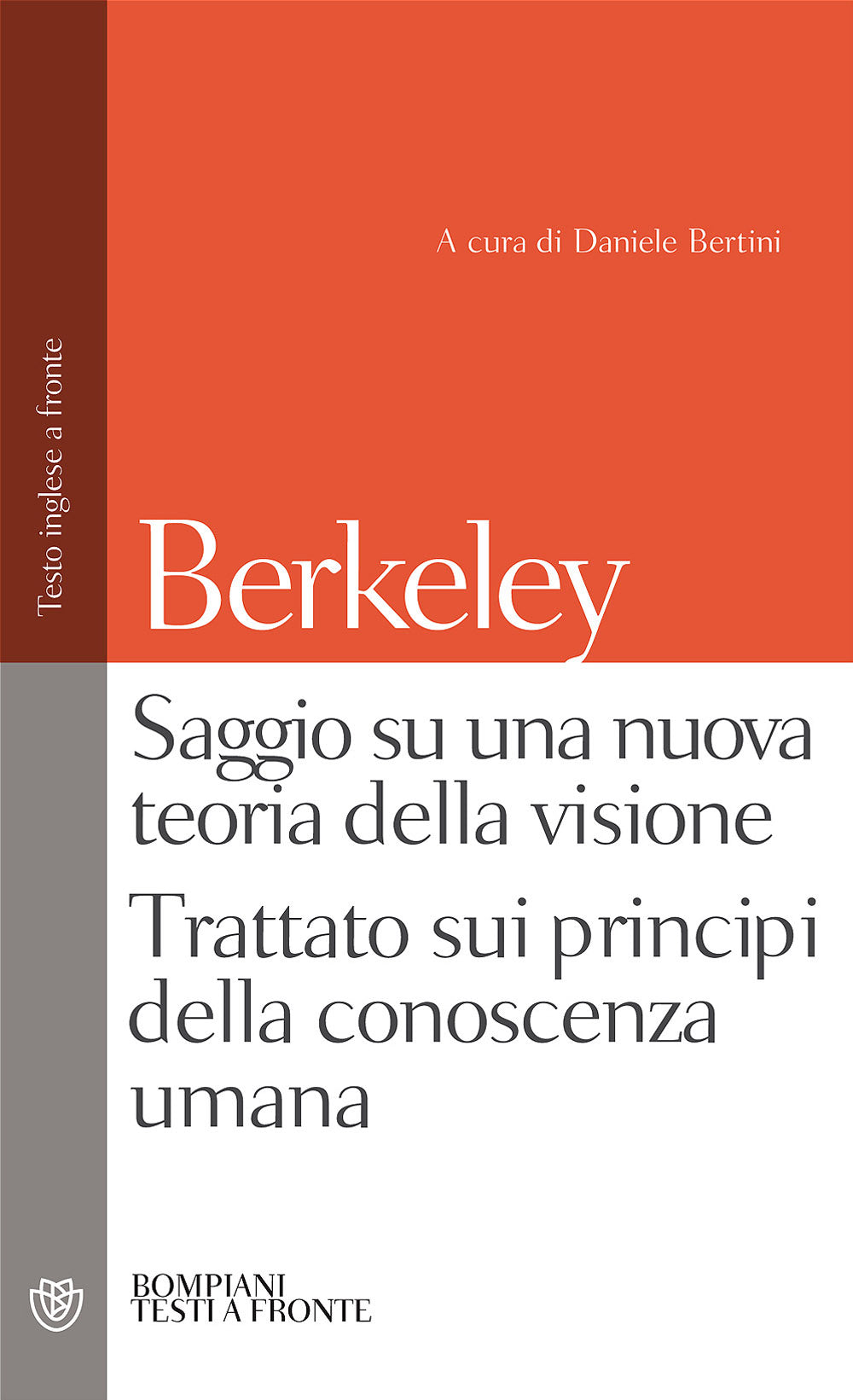 Saggio su una nuova teoria della visione - Trattato sui principi della conoscenza umana::Testo inglese a fronte
