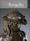 Museo Nazionale del Bargello - Italiano::Guida ufficiale