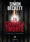 La chimica della morte::Un'indagine di David Hunter