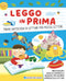 Leggo in prima::Prime antologia di letture per piccoli lettori