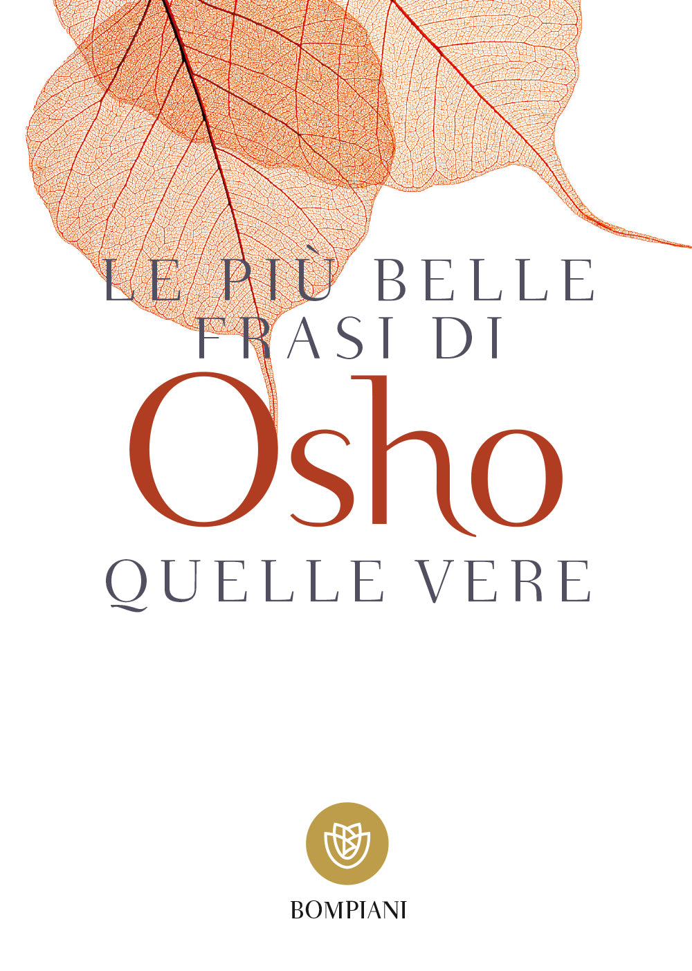 Le più belle frasi di Osho::Quelle vere