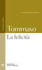 La felicità::Testo latino a fronte