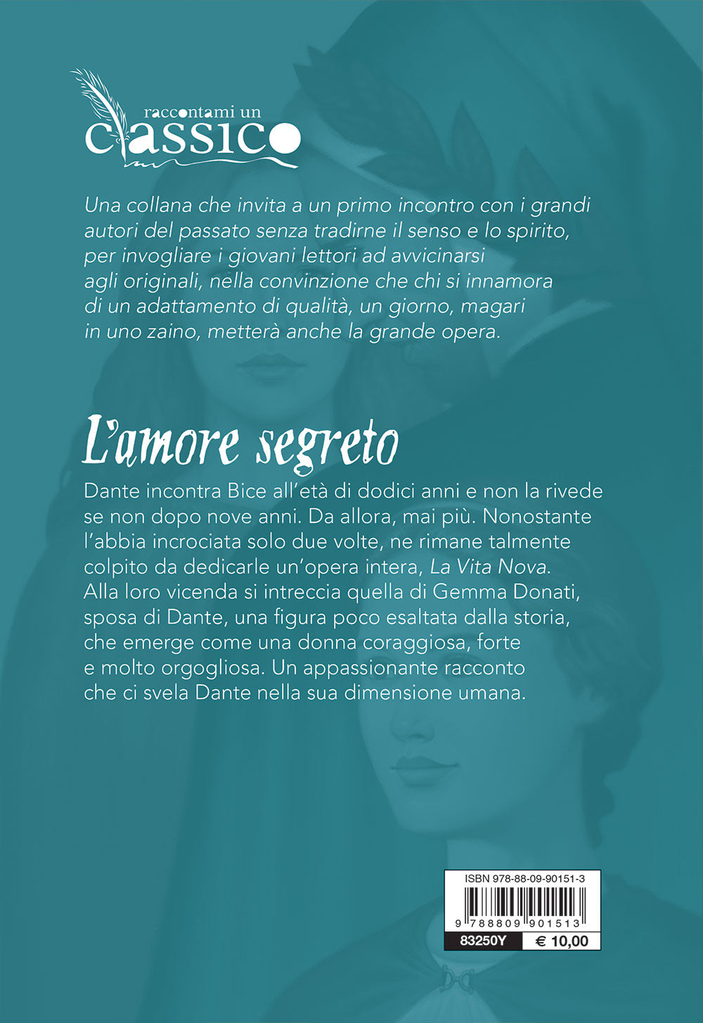 L’amore segreto. Vita di Dante Alighieri
