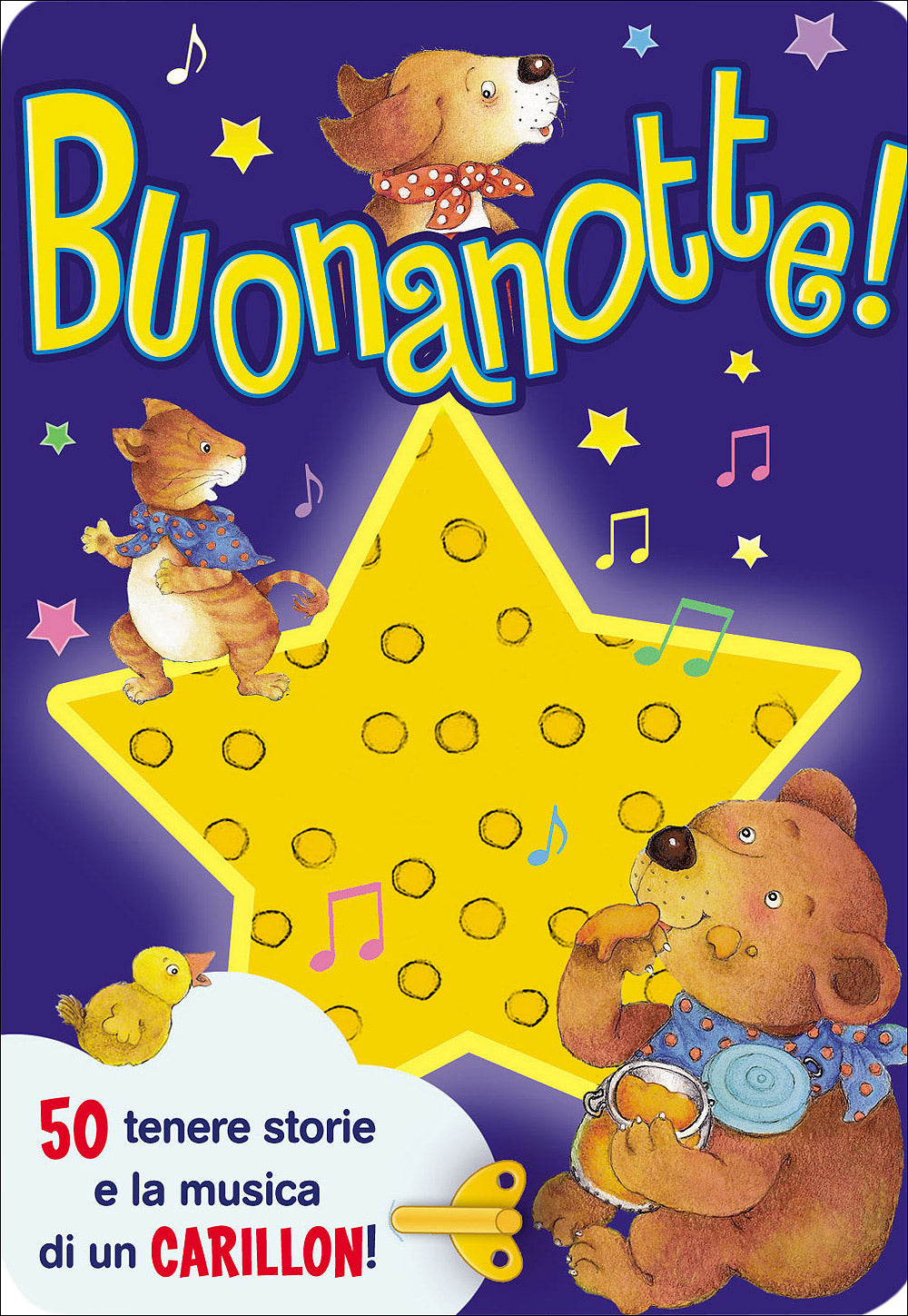 Buonanotte!::50 tenere storie e la musica di un carillon!