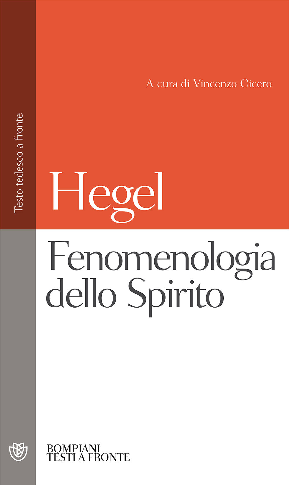 Fenomenologia dello Spirito::Testo tedesco a fronte