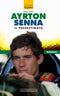 AYRTON SENNA ::Il predestinato