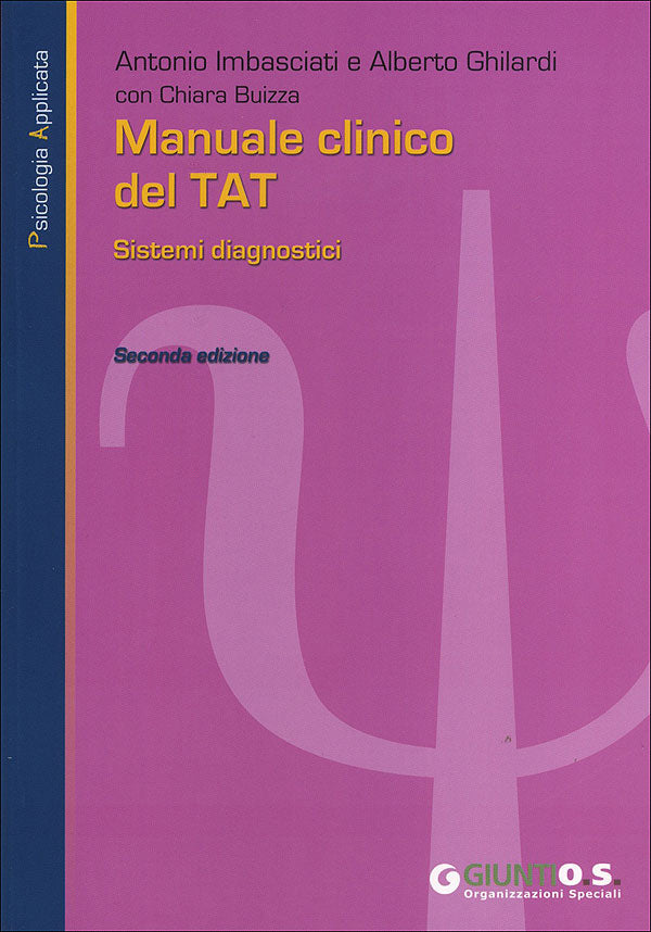 Manuale clinico del TAT::Sistemi diagnostici - Seconda edizione
