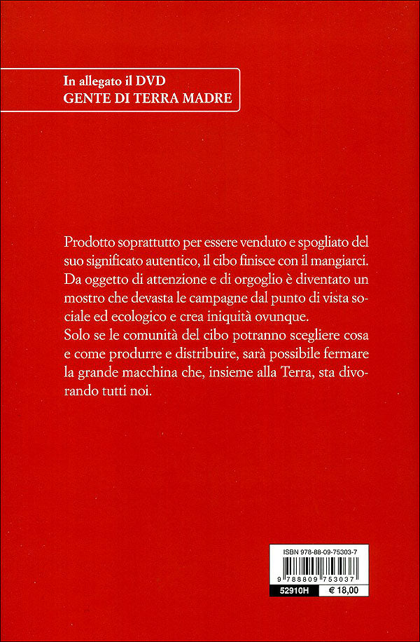 Terra madre + DVD::Come non farci mangiare dal cibo - Con una lettera di Enzo Bianchi - Nuova edizione ampliata