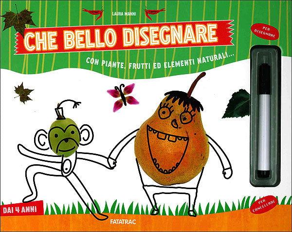Che bello disegnare con piante, frutti ed elementi naturali...::Con pennarello con inchiostro a base d'acqua