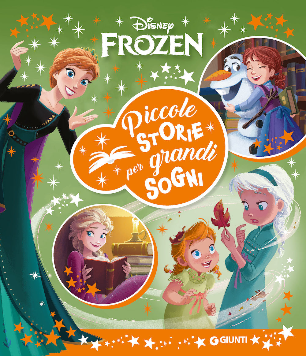 Piccole storie per grandi sogni Frozen