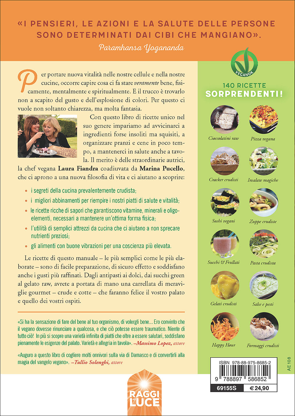 Le ricette dell'energia::140 proposte vegane crude e cotte per vivere con più vitalità