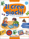 Il crea giochi::Creare giochi... per poi giocarci! Con materiale di recupero