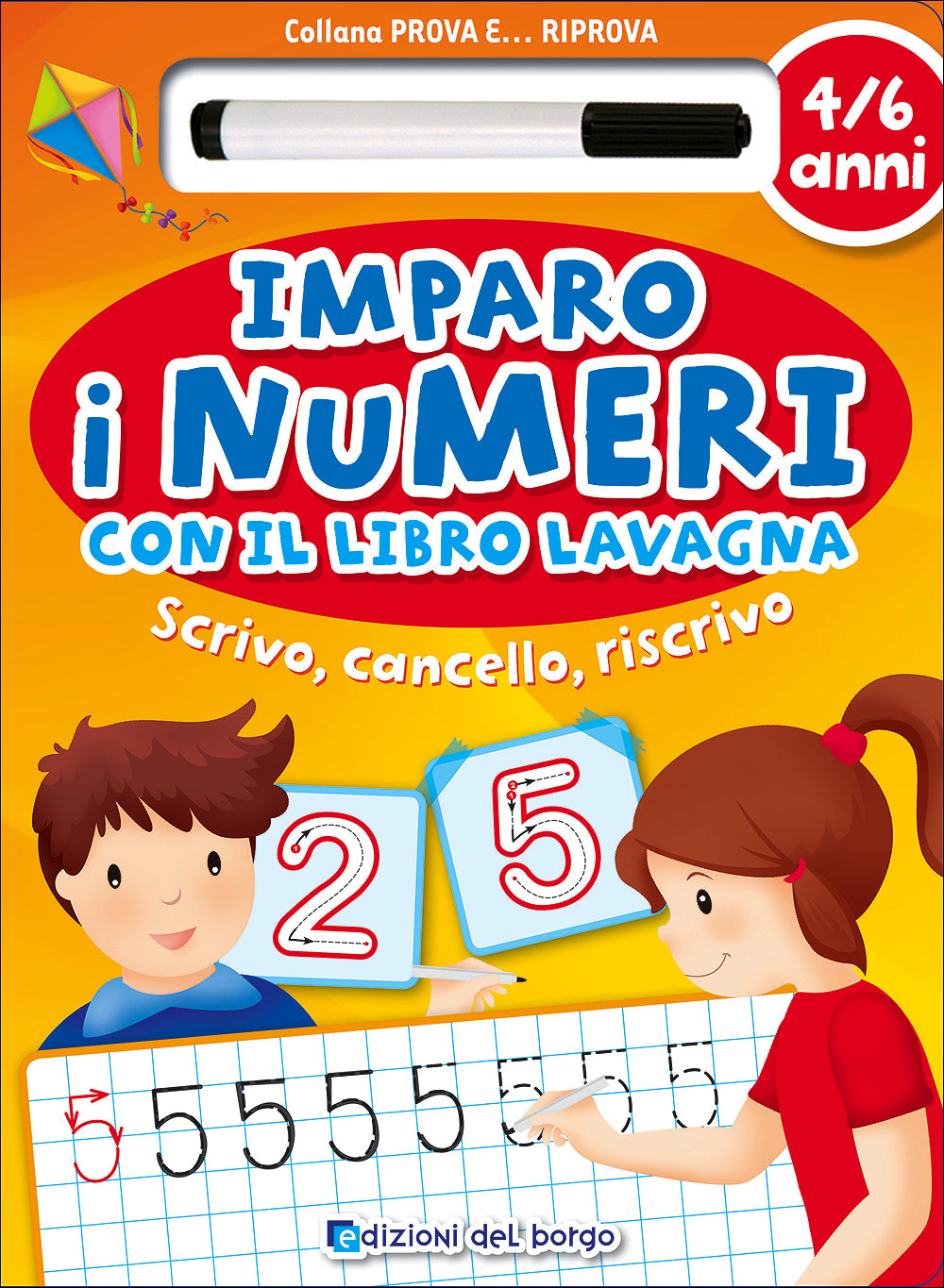 Imparo i numeri con il libro lavagna - 4/6 anni::Scrivo, cancello, riscrivo - Con pennarello con inchiostro a base d'acqua