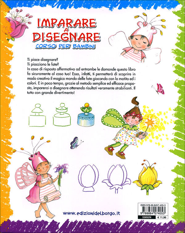 Imparare a disegnare: corso per bambini - Vol. 4::Un manuale con tanti esempi per imparare a disegnare passo dopo passo