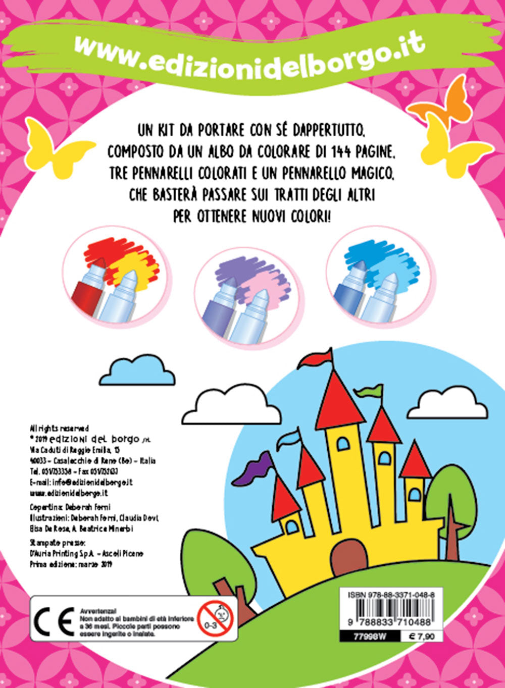 Le bambine colorano con i pennarelli magici::Fate, ballerine, principesse, cuccioli e tanto altro - Con 4 pennarelli magici