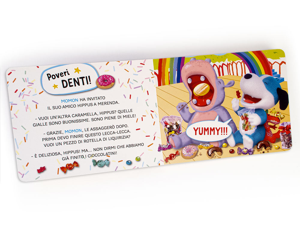 Momon. Ahi, il mio dentino!