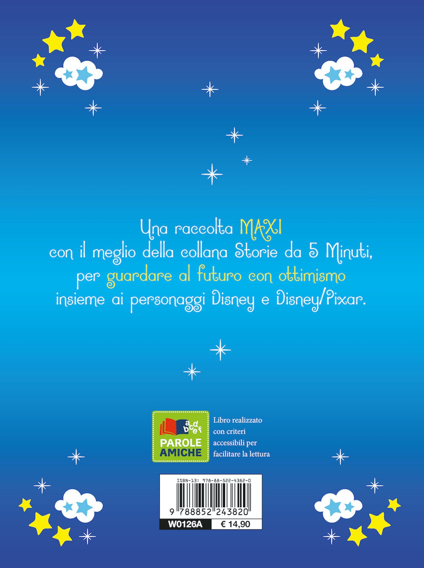 Storie leggerissime per l'anno che verrà - Storie da 5 minuti Maxi 400 pagine