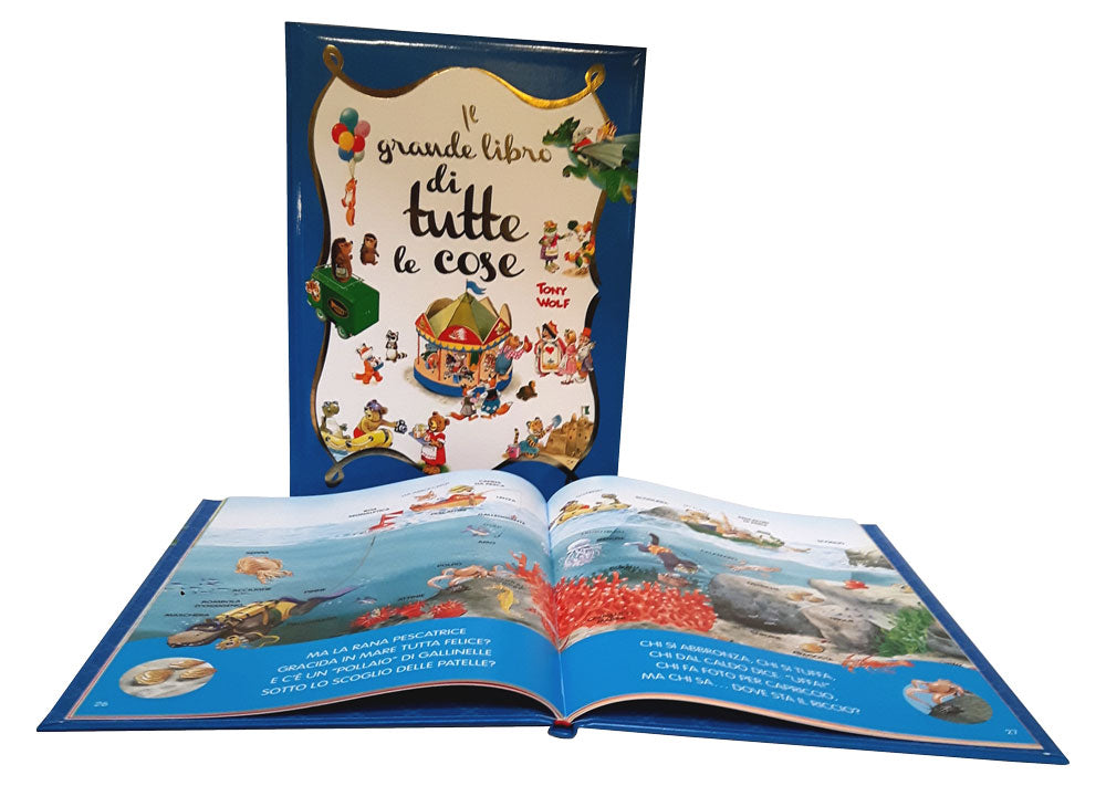 Il grande libro di tutte le cose di Tony Wolf
