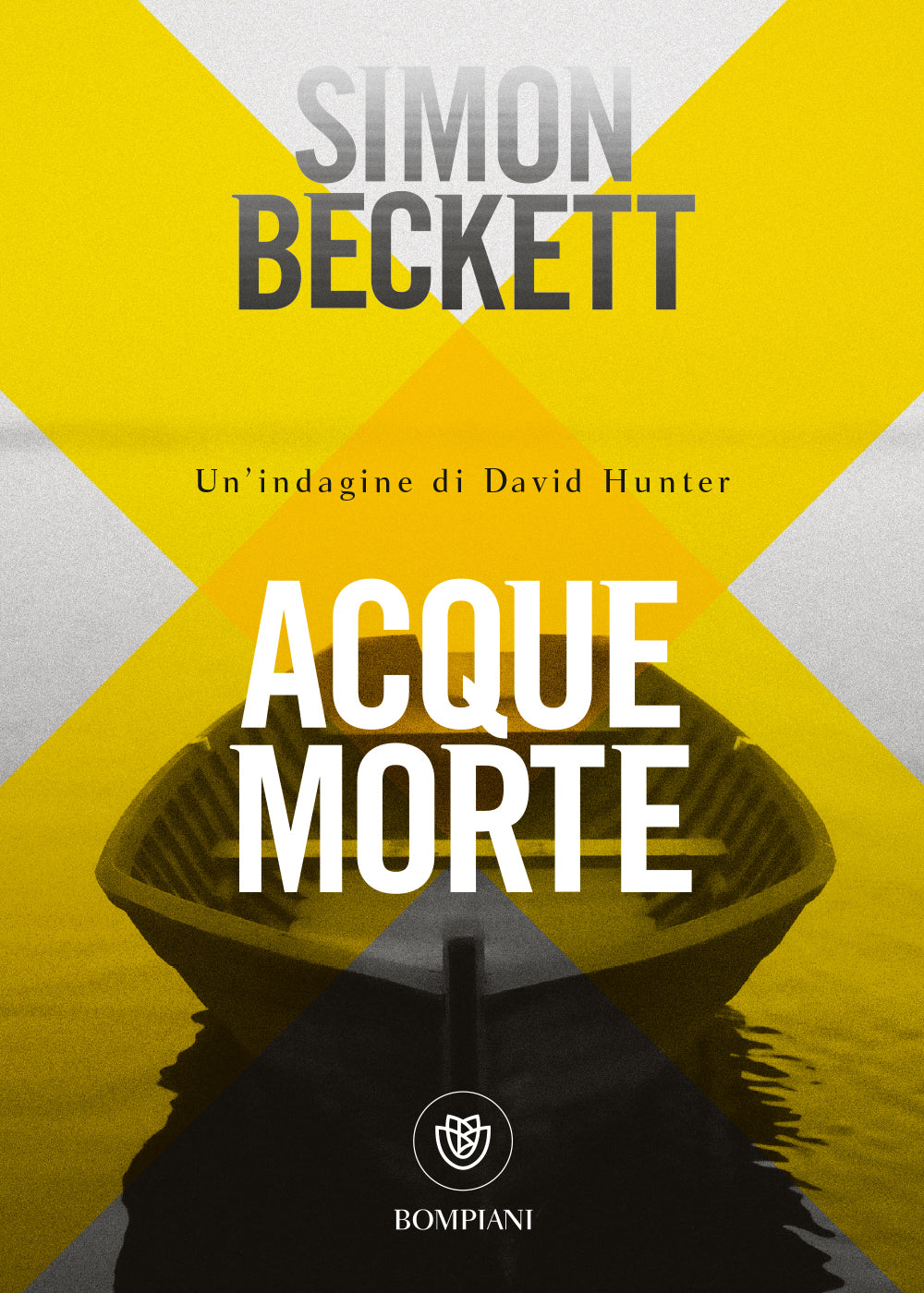 Acque morte::La nuova indagine di David Hunter