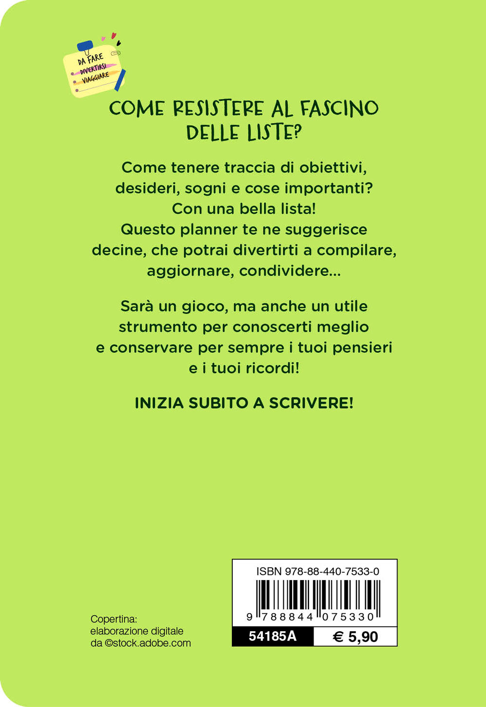 Bucket List. Planner::Obiettivi, sogni, passioni