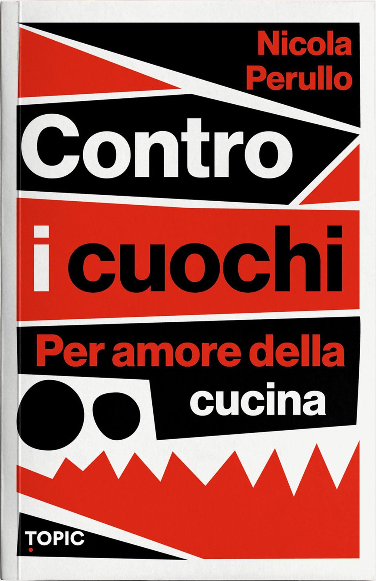 CONTRO I CUOCHI::Per amore della cucina