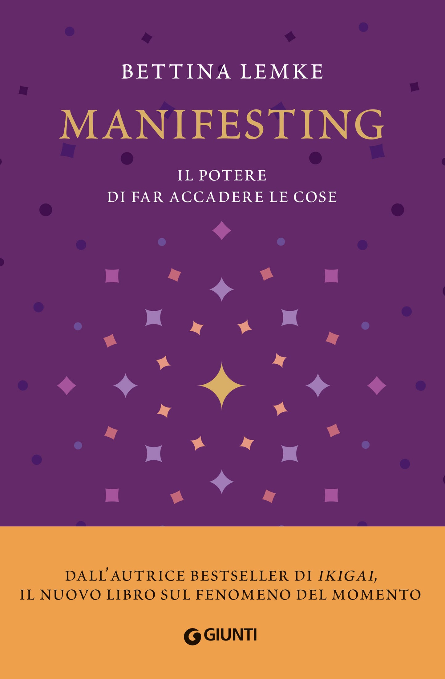 Manifesting::Il potere di far accadere le cose