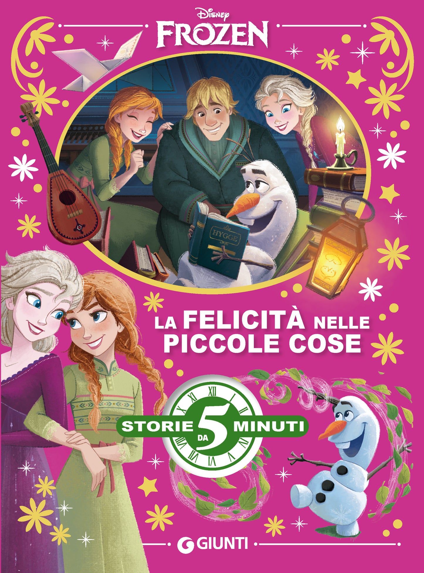 Disney Frozen - La felicità nelle piccole cose - Storie da 5 minuti