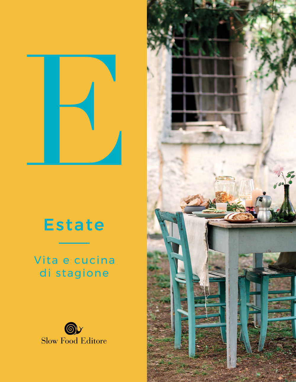 Estate::Vita e cucina di stagione