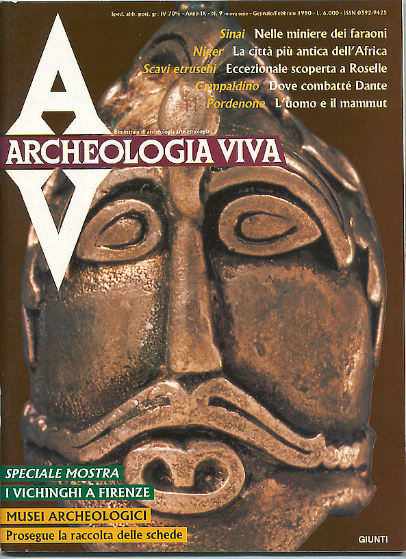 Archeologia Viva n. 9 - gennaio/febbraio 1990::Rivista bimestrale