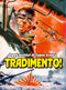 TRADIMENTO!