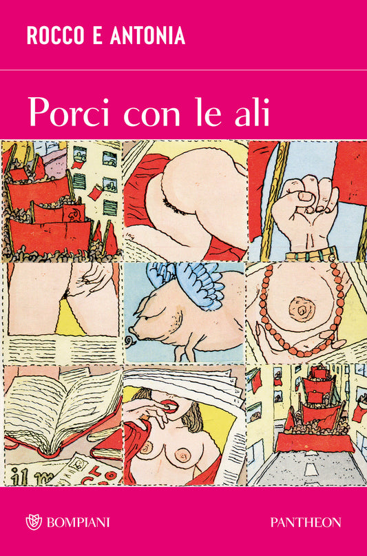 Porci con le ali::Diario sesso-politico di due adolescenti