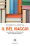 Il bel viaggio::Insegnare letteratura alla generazione Z