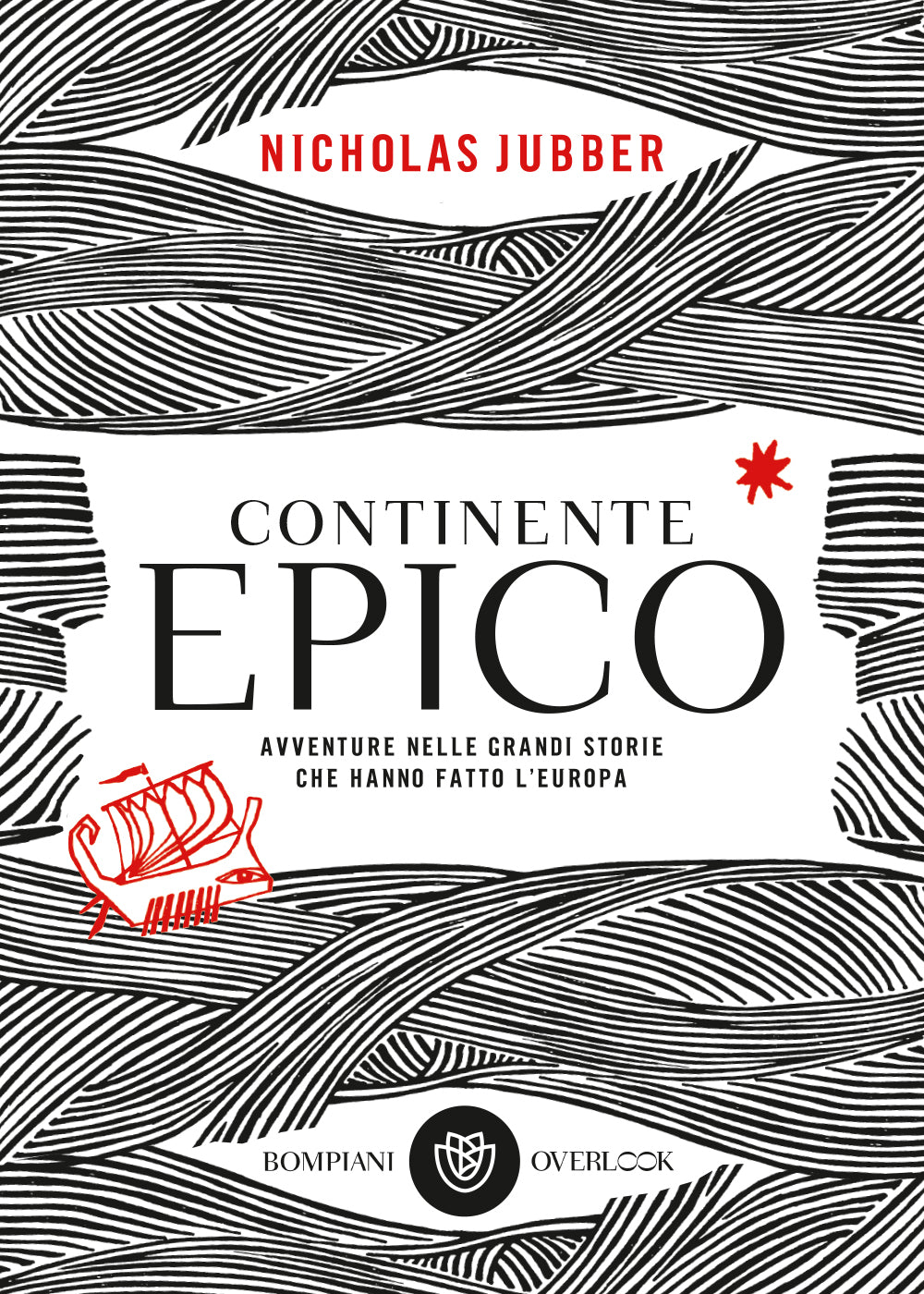 Continente epico::Avventure nelle grandi storie che hanno fatto l’Europa