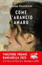 Come l'arancio amaro