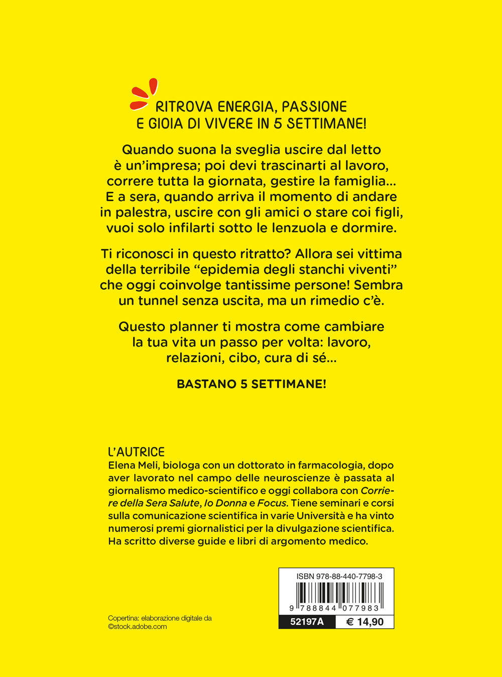 My energy planner::Come vincere la stanchezza e ritrovare il benessere