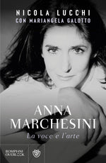 Anna Marchesini::La voce e l'arte